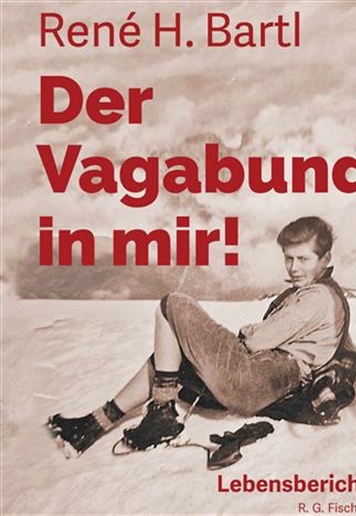 Neuerscheinung 2024 Der Vagabund in mir